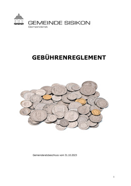 Gebührenreglement Sisikon_31.10.2023 Gebührenreglement ab 01.01.2024